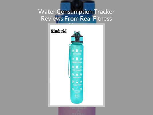 Water Consumption Tracker Reviews From Real Fitness Users