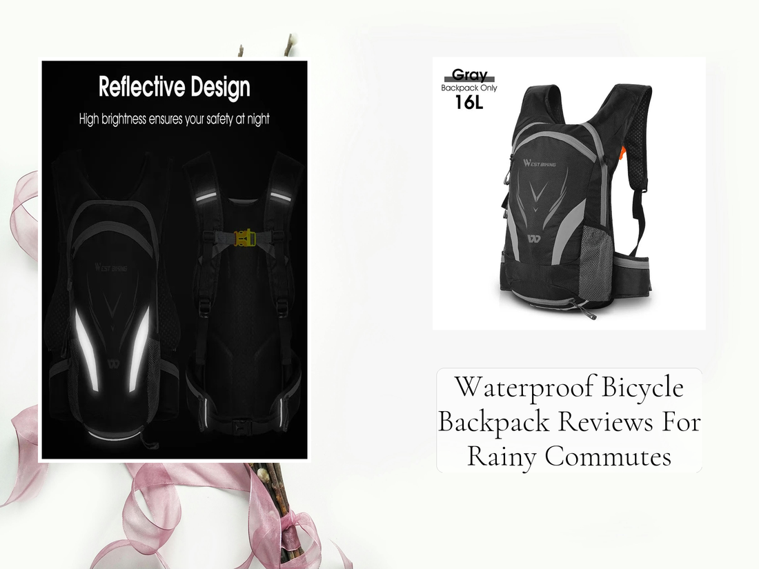 Waterproof Bicycle Backpack Reviews For Rainy Commutes