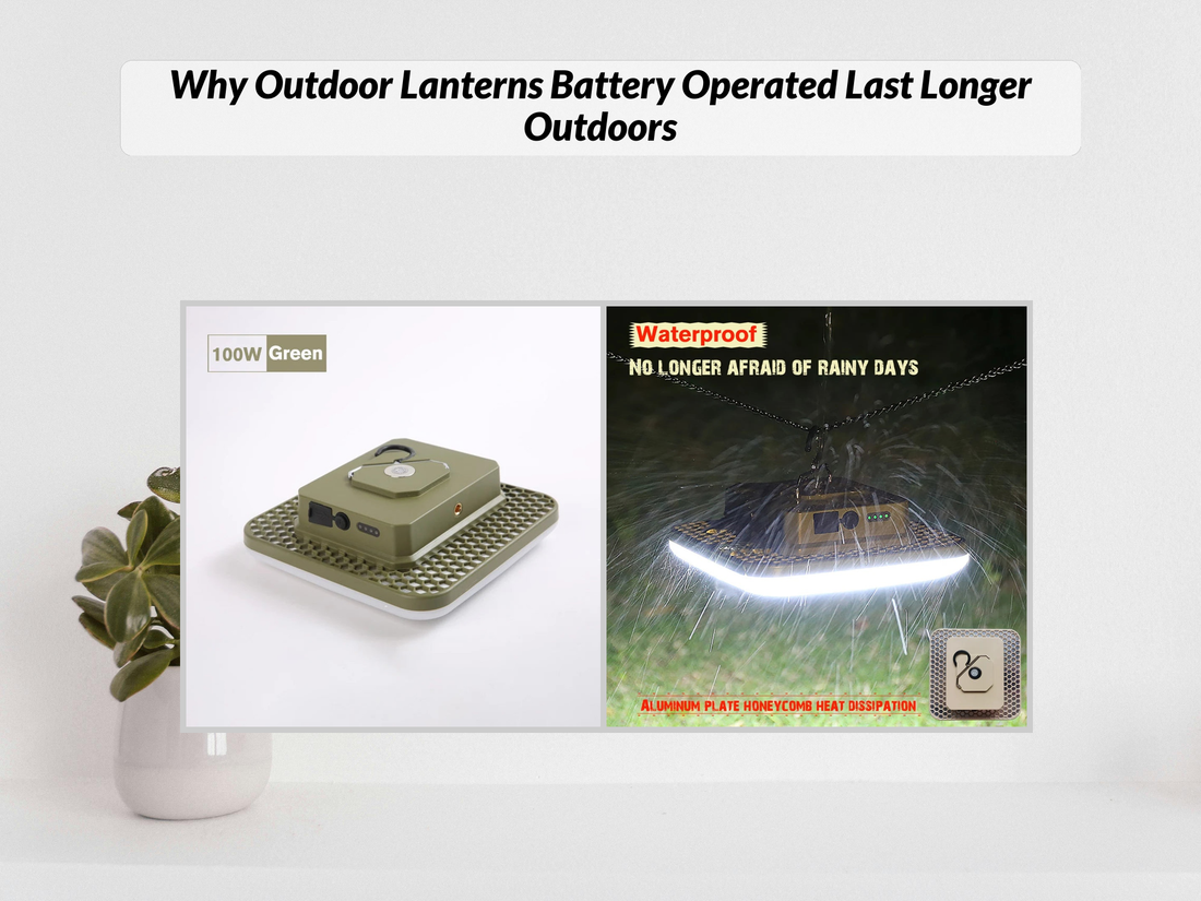 Why Outdoor Lanterns Battery Operated Last Longer Outdoors