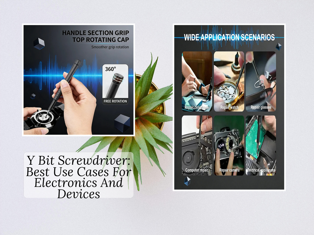 Y Bit Screwdriver: Best Use Cases For Electronics And Devices
